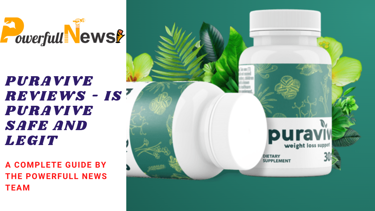 Puravive Reviews: Is Puravive Safe and Legit?