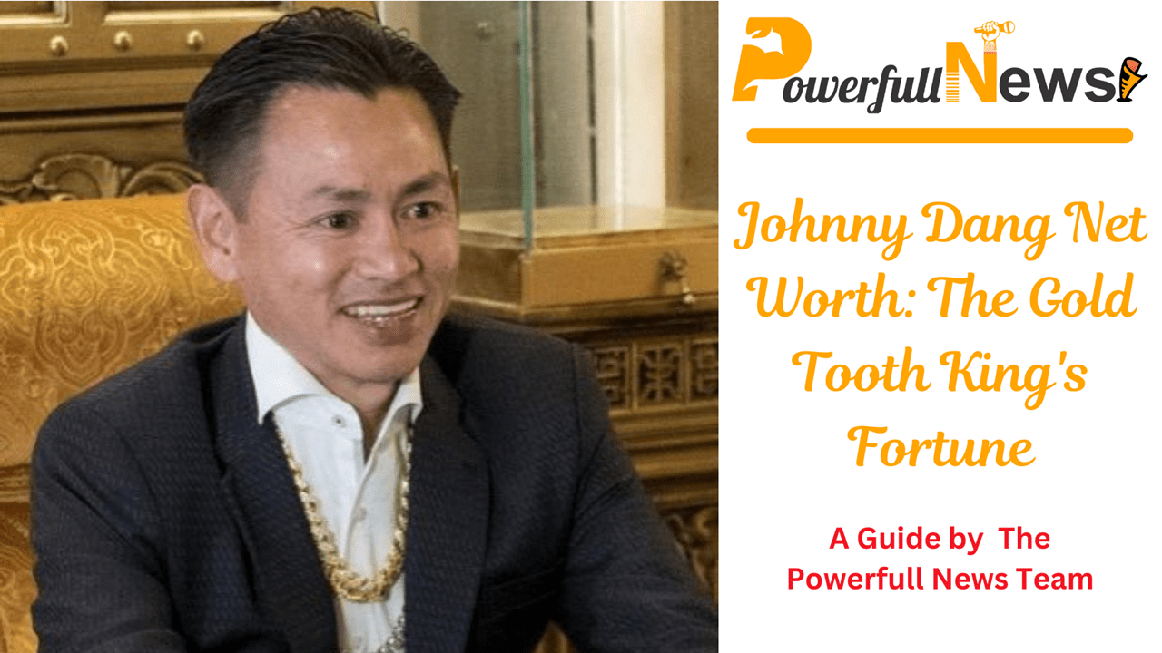 Johnny Dang Net Worth: The Gold Tooth King's Fortune