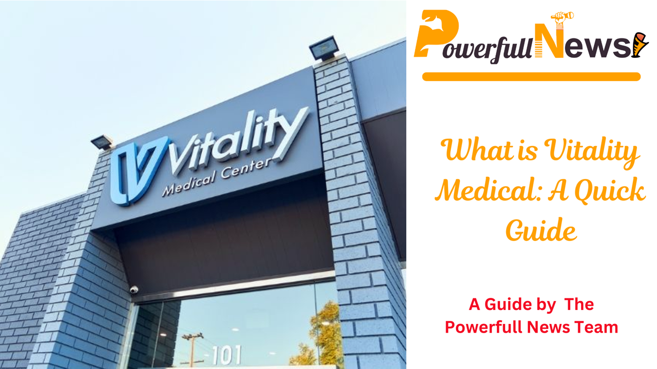 What is Vitality Medical: A Quick Guide