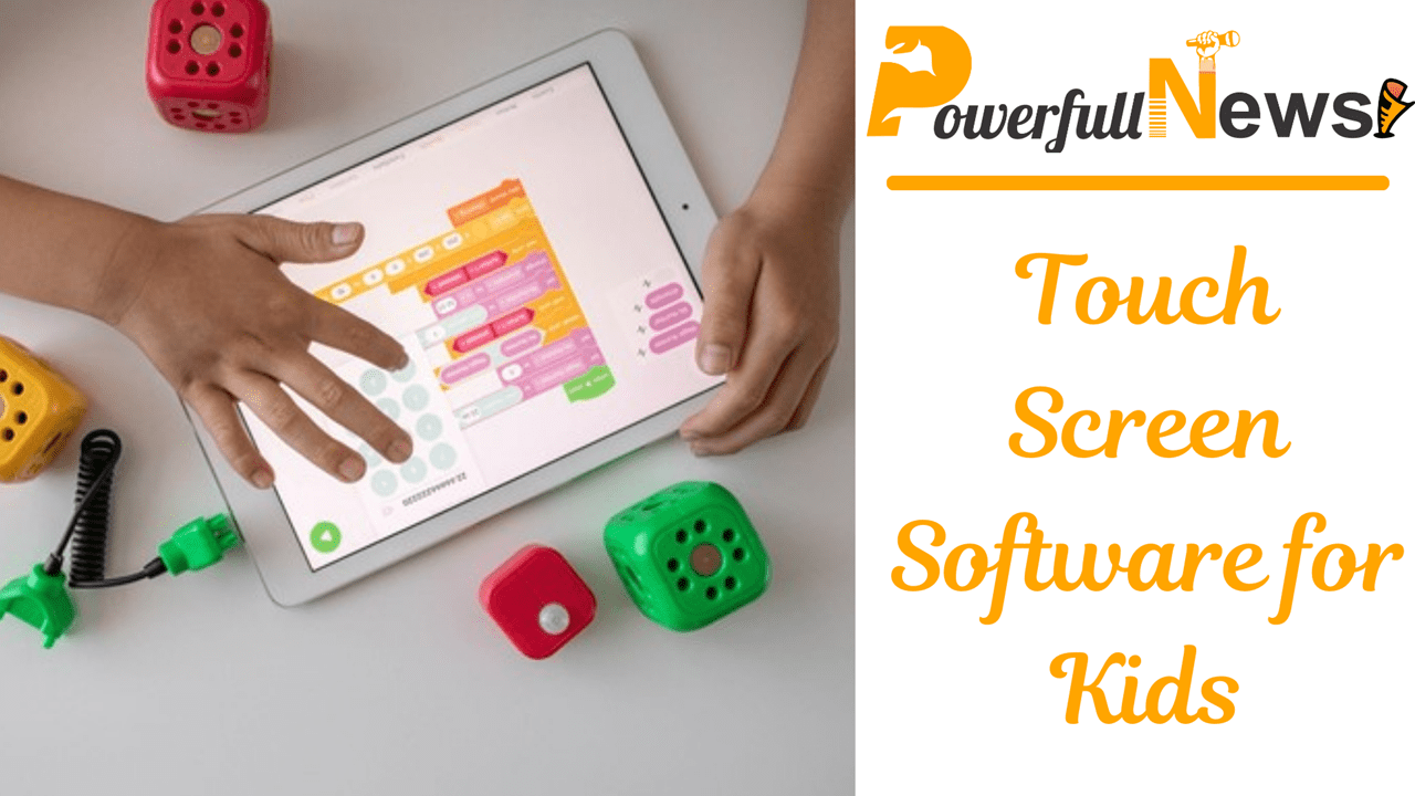 How Touch Screen Software for Kids is Revolutionizing Early Education