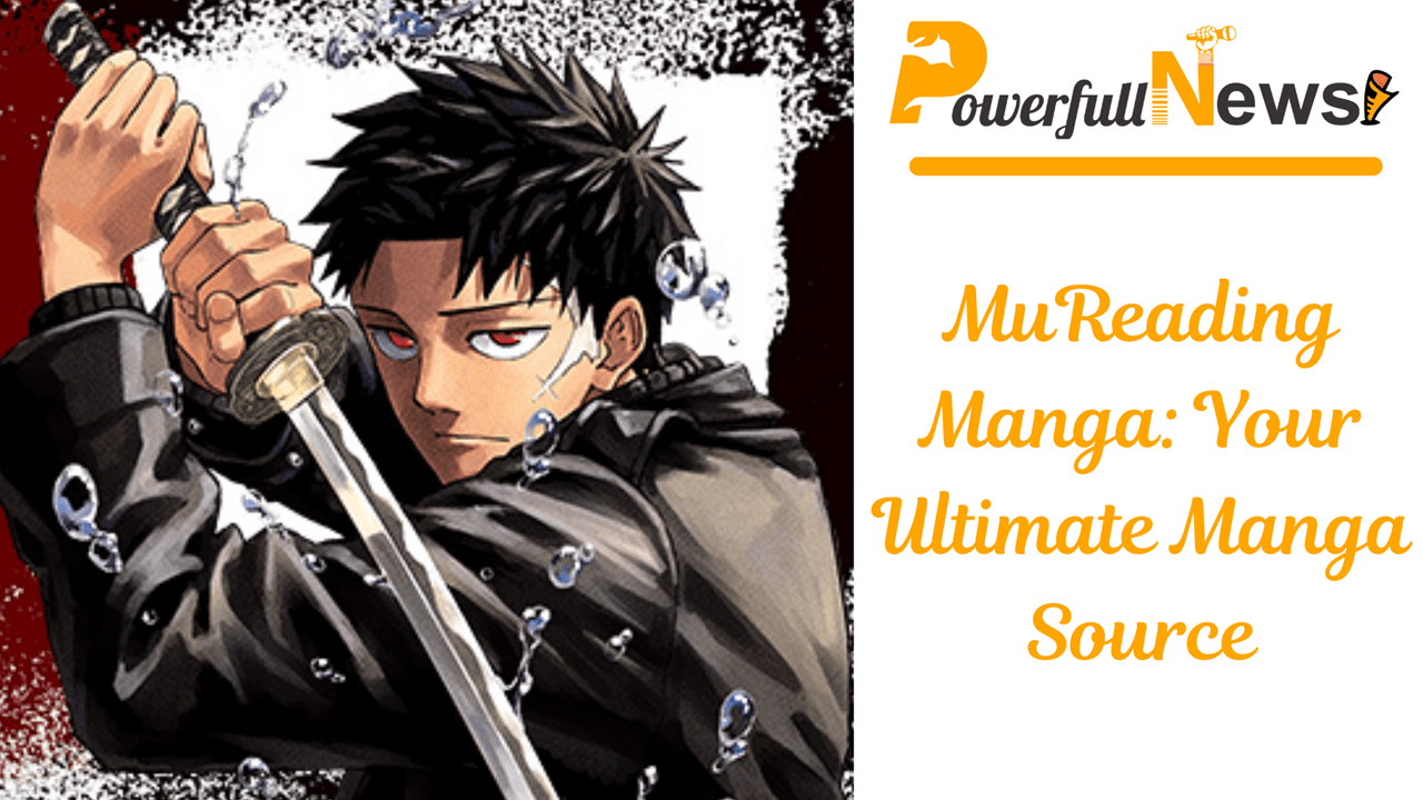 MuReadingManga: Your Ultimate Manga Source